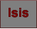 Isis