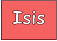 Isis